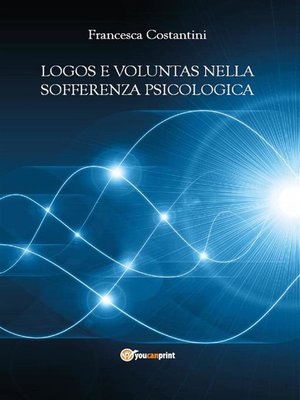 cover image of Logos e voluntas nella sofferenza psicologica